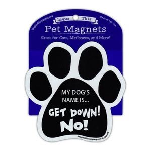 Dog Paw Magnet - My Dog’s Name Is... Get Down! No!